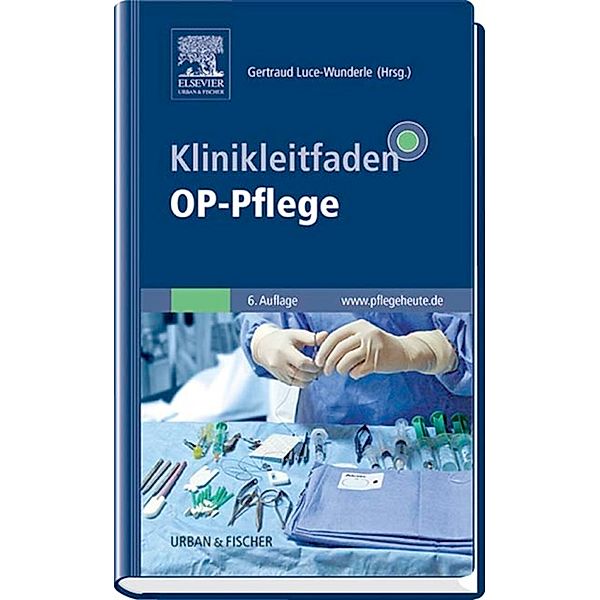 Klinikleitfaden OP-Pflege