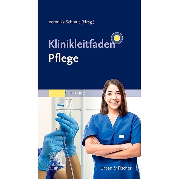 Klinikleitfaden Pflege, Veronika Schraut