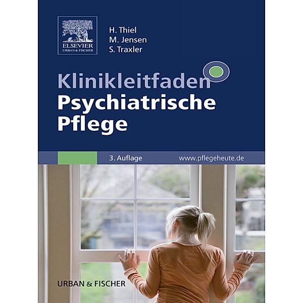 Klinikleitfaden Psychiatrische Pflege