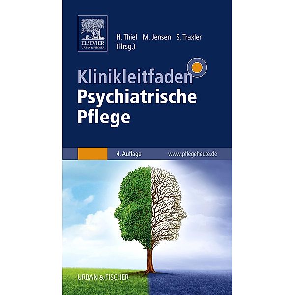 Klinikleitfaden Psychiatrische Pflege / Klinikleitfaden