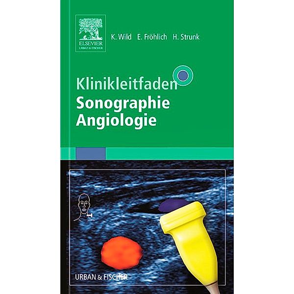 Klinikleitfaden Sonographie Angiologie