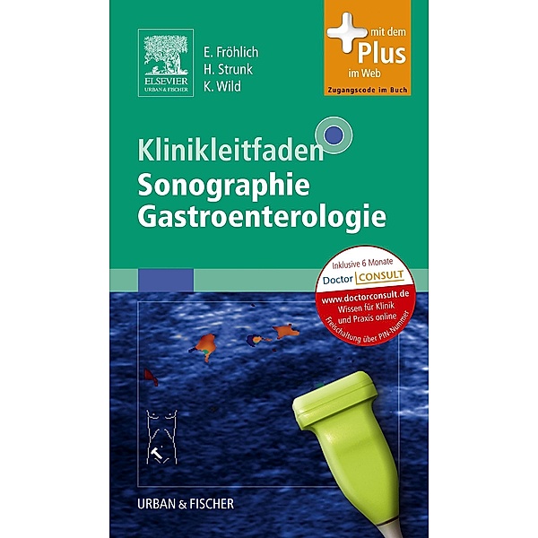 Klinikleitfaden Sonographie Gastroenterologie / Klinikleitfaden