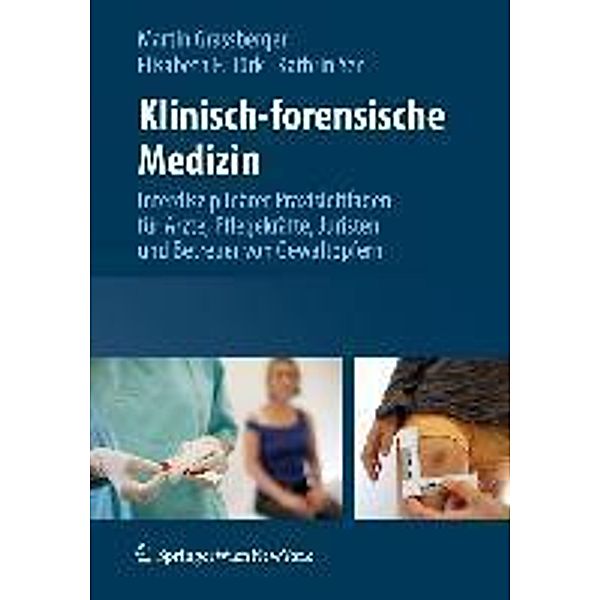 Klinisch-forensische Medizin