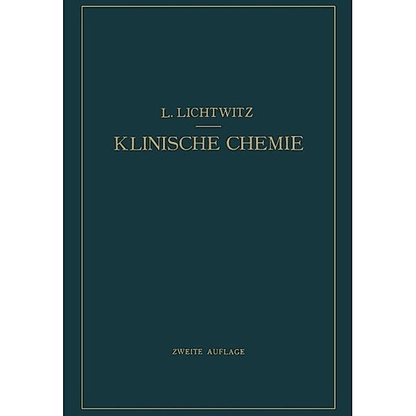 Klinische Chemie, L. Lichtwitz