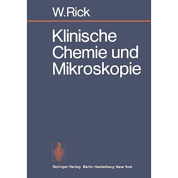Klinische Chemie und Mikroskopie, Wirnt Rick