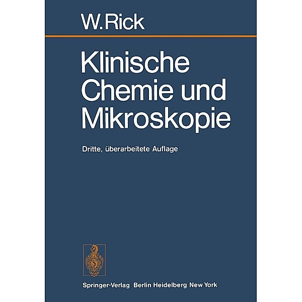 Klinische Chemie und Mikroskopie, Wirnt Rick