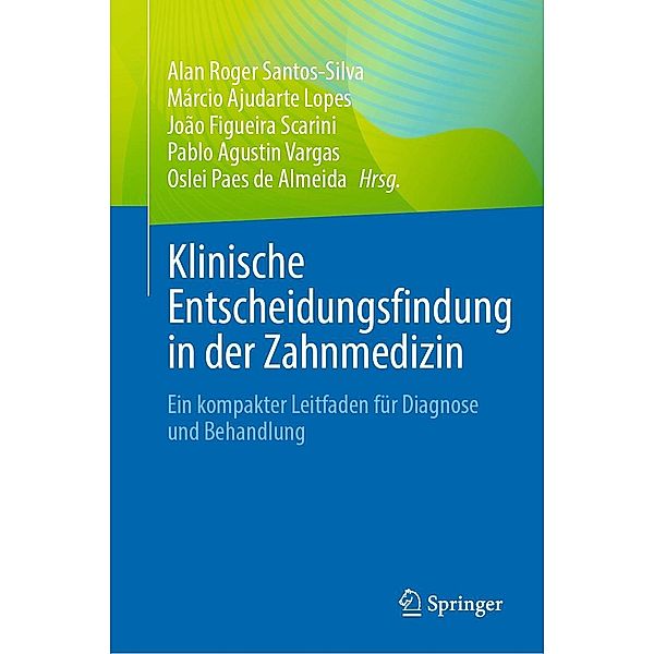 Klinische Entscheidungsfindung in der Zahnmedizin