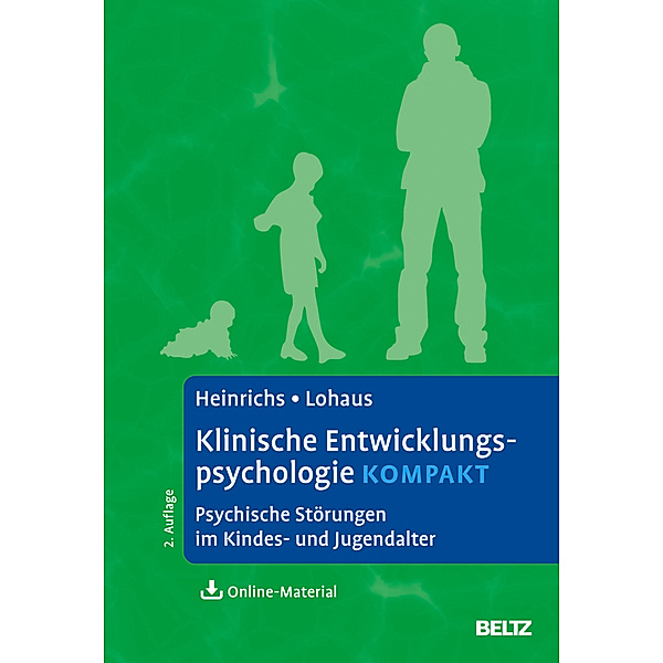 Klinische Entwicklungspsychologie kompakt, Nina Heinrichs, Arnold Lohaus