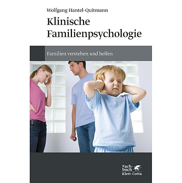 Klinische Familienpsychologie, Wolfgang Hantel-Quitmann