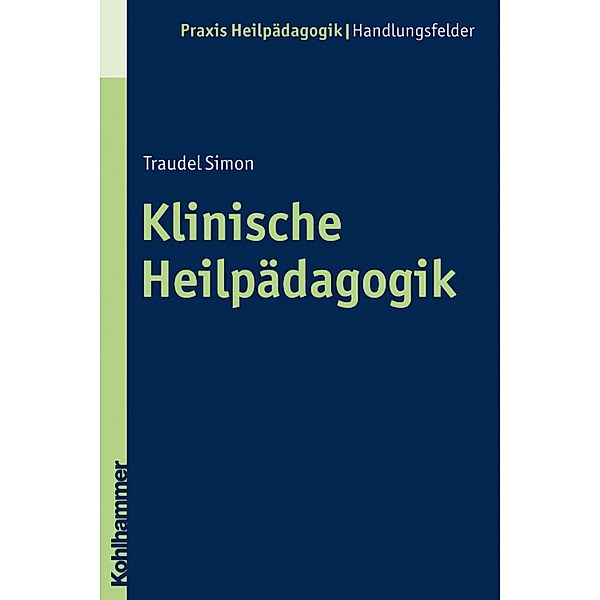 Klinische Heilpädagogik, Traudel Simon