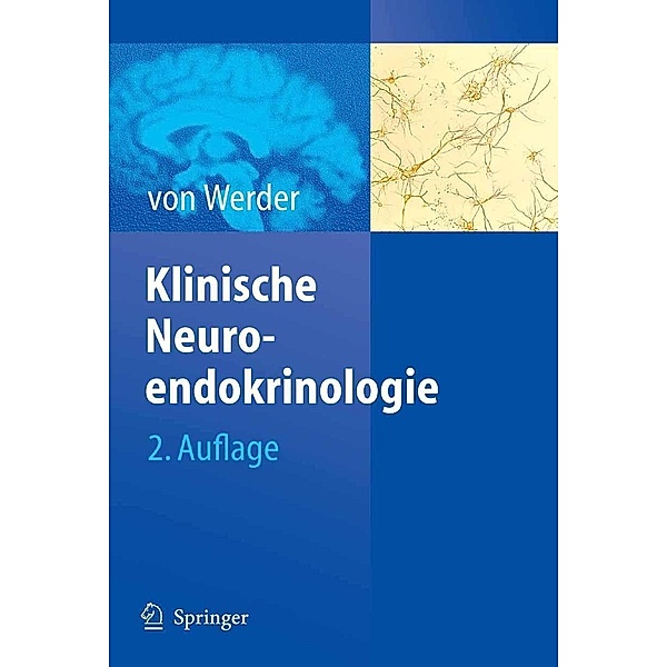 Klinische Neuroendokrinologie, Klaus Werder