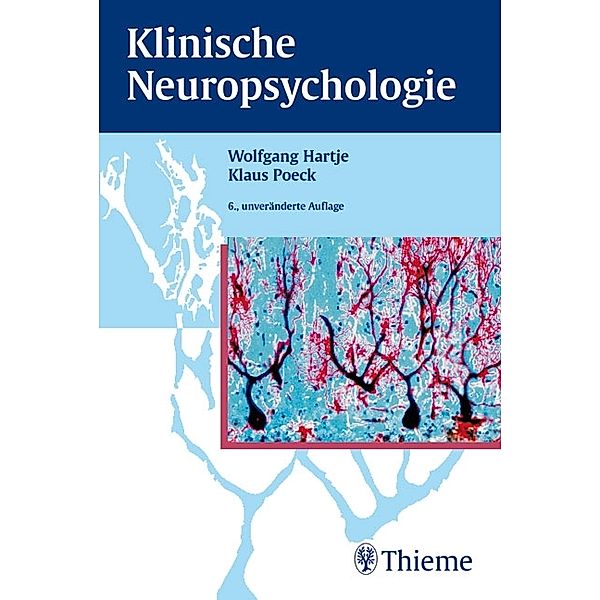 Klinische Neuropsychologie, Wolfgang Hartje, Klaus Poeck