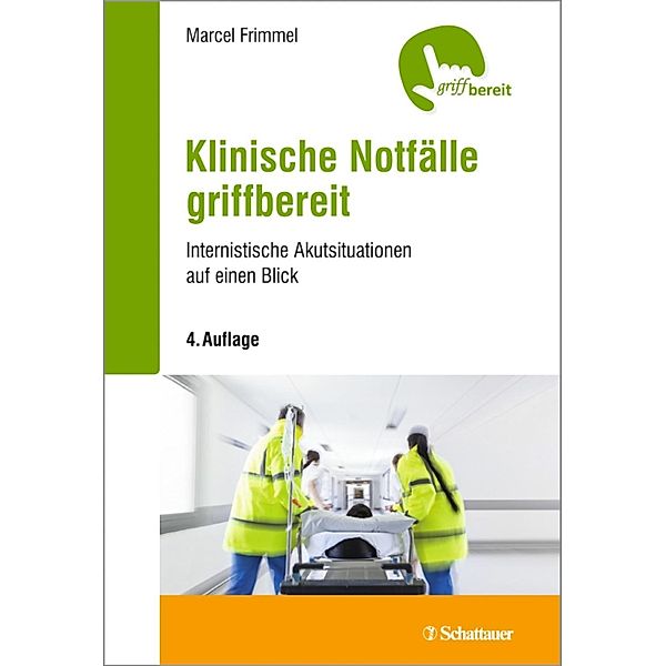 Klinische Notfälle griffbereit, Marcel Frimmel