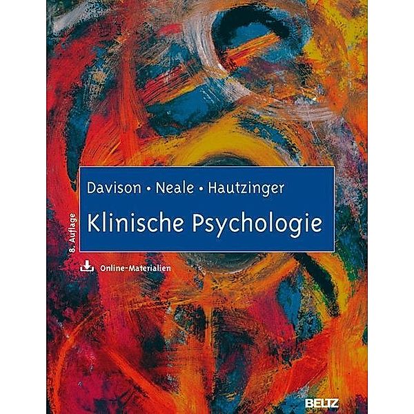 Klinische Psychologie, Martin Hautzinger, John M. Neale, Gerald C. Davison, Sheri L. Johnson, Anne M. Kring