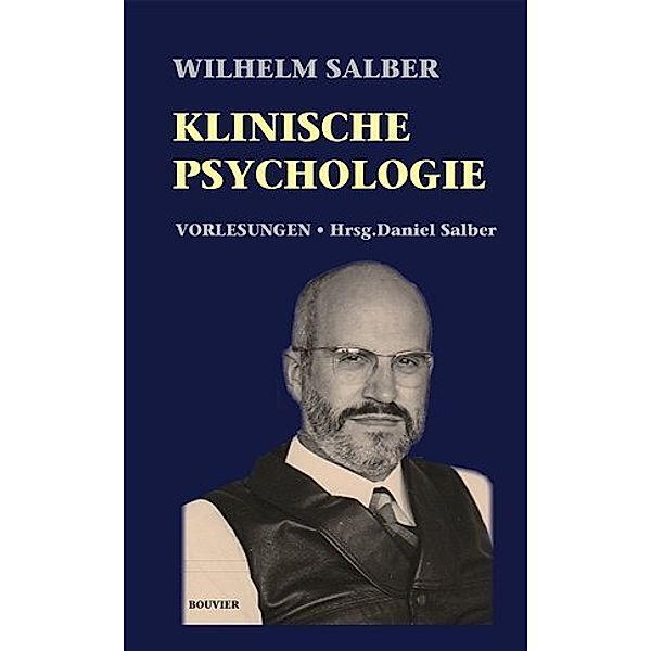 Klinische Psychologie, Wilhelm Salber