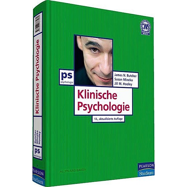 Klinische Psychologie / Pearson Studium - Psychologie, James N. Butcher, Susan Mineka, Jill M. Hooley