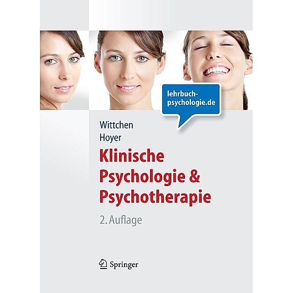 Klinische Psychologie & Psychotherapie (Lehrbuch mit Online-Materialien) / Springer-Lehrbuch