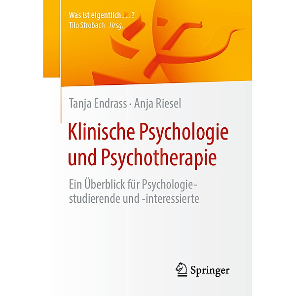 Klinische Psychologie und Psychotherapie, Tanja Endrass, Anja Riesel