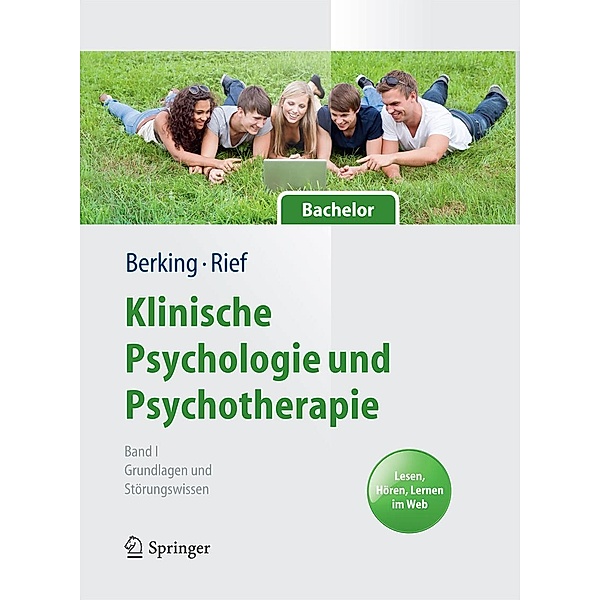 Klinische Psychologie und Psychotherapie für Bachelor / Springer-Lehrbuch