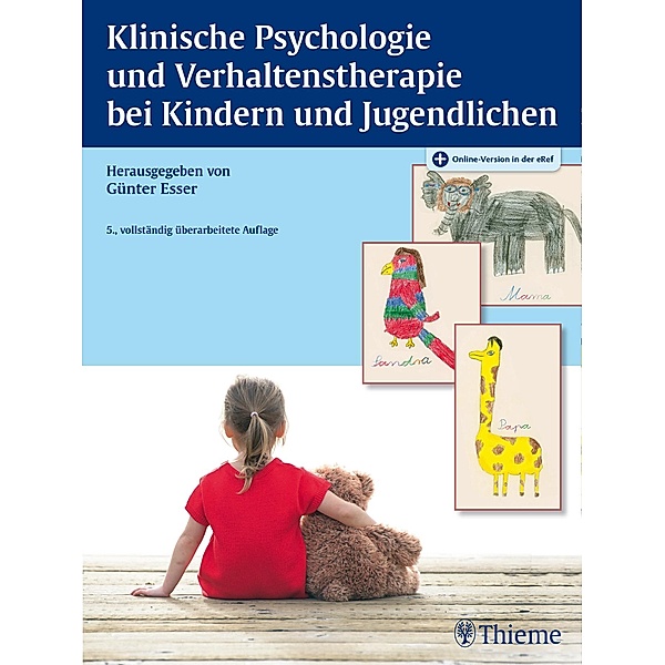 Klinische Psychologie und Verhaltenstherapie bei Kindern und Jugendlichen, Günter Esser