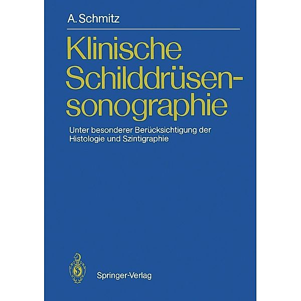 Klinische Schilddrüsensonographie, Andreas Schmitz