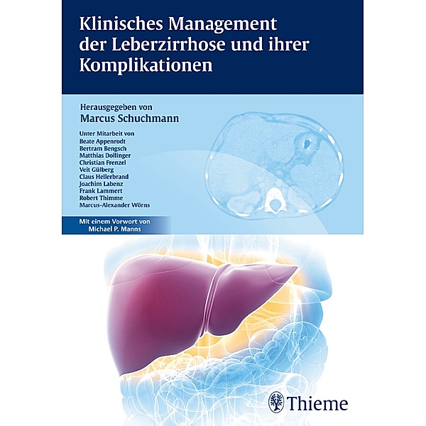 Klinisches Management der Leberzirrhose und ihrer Komplikationen, Marcus Schuchmann