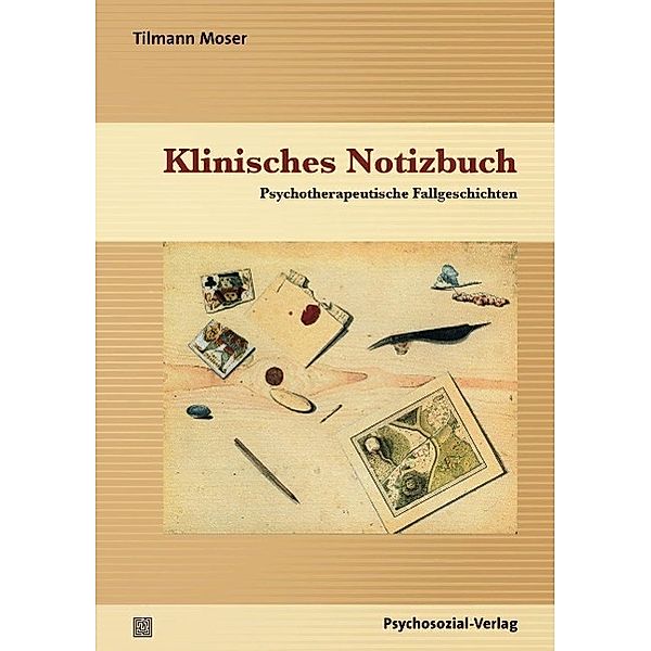 Klinisches Notizbuch, Tilmann Moser