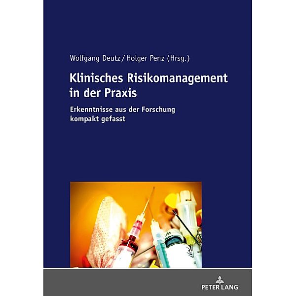 Klinisches Risikomanagement in der Praxis