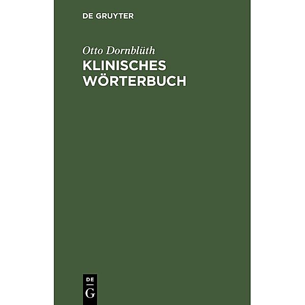 Klinisches Wörterbuch, Otto Dornblüth