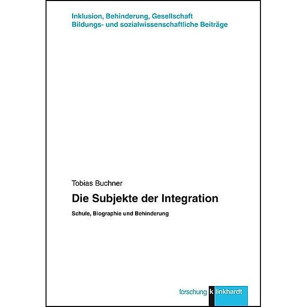 klinkhardt forschung / Die Subjekte der Integration, Tobias Buchner