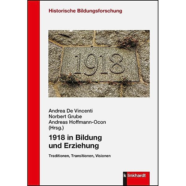 klinkhardt forschung. Historische Bildungsforschung / 1918 in Bildung und Erziehung