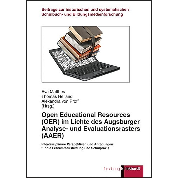 klinkhardt forschung / Open Educational Resources (OER) im Lichte des Augsburger Analyse- und Evaluationsrasters (AAER)