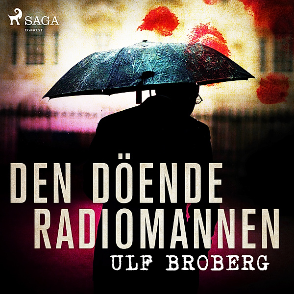 Klintman & Norén - 2 - Den döende radiomannen, Ulf Broberg