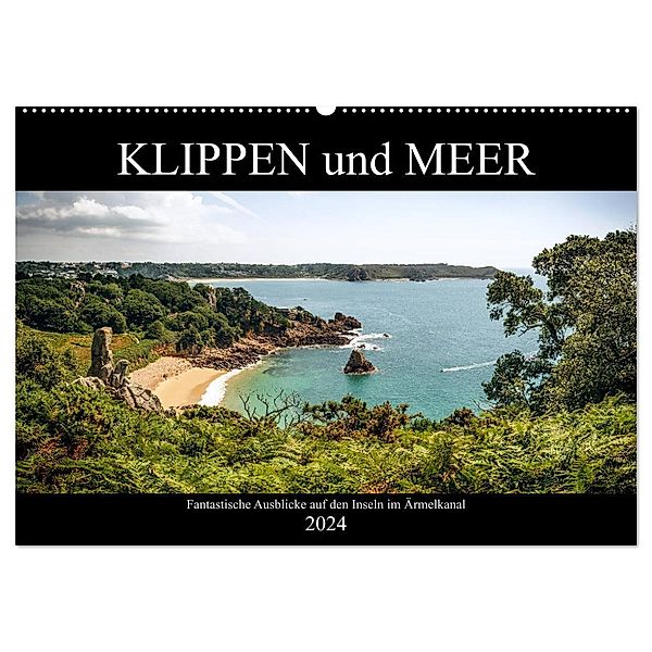 Klippen und Meer. Fantastische Ausblicke auf den Inseln im Ärmelkanal (Wandkalender 2024 DIN A2 quer), CALVENDO Monatskalender, Emel Malms