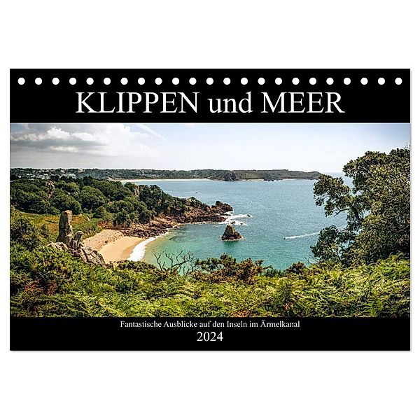 Klippen und Meer. Fantastische Ausblicke auf den Inseln im Ärmelkanal (Tischkalender 2024 DIN A5 quer), CALVENDO Monatskalender, Emel Malms