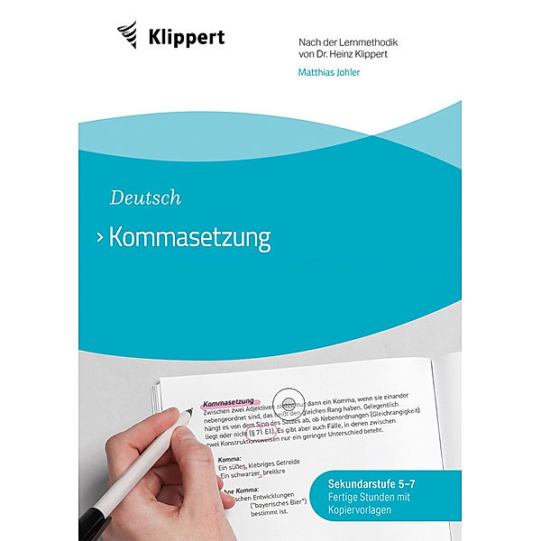 Klippert Sekundarstufe / Kommasetzung, Matthias Johler