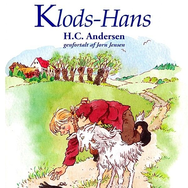 Klods-Hans (uforkortet), H. C. Andersen, Jørn Jensen