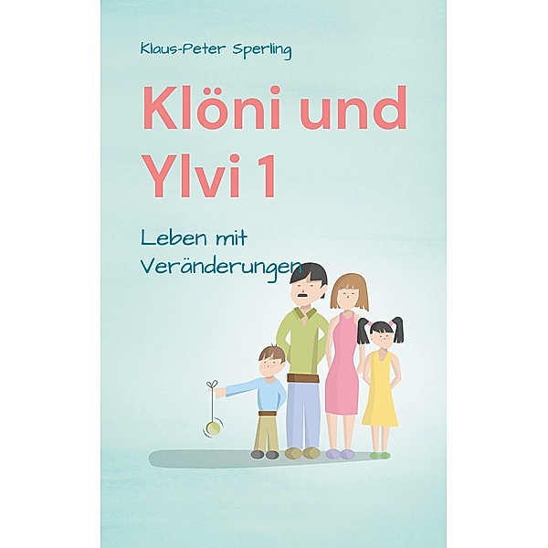 Klöni und Ylvi 1, Klaus-Peter Sperling