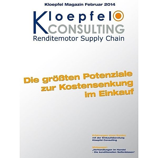 Kloepfel Magazin: Die größten Hebel, um Kosten (Rohstoffpreise, Energiekosten und Logistikkosten) im Einkauf zu senken