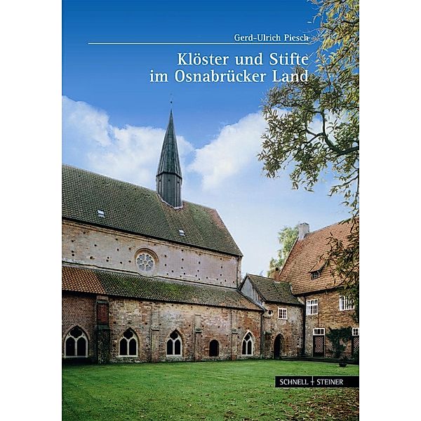 Klöster und Stifte im Osnabrücker Land, Gerd U. Piesch