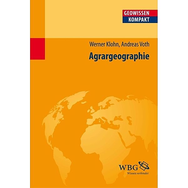 Klohn/Voth, Agrargeographie, Andreas Voth, Werner Klohn