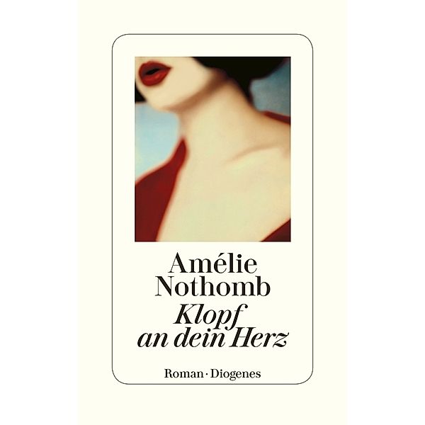 Klopf an dein Herz, Amélie Nothomb