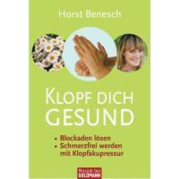 Klopf dich gesund, Horst Benesch