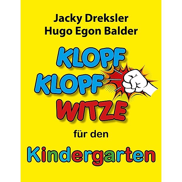 Klopf-Klopf-Witze für den Kindergarten / Klopf-Klopf-Witze Bd.7, Jacky Dreksler