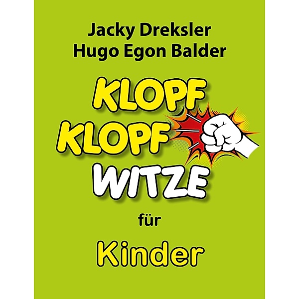Klopf-Klopf-Witze für Kinder / Klopf-Klopf-Witze Bd.6, Jacky Dreksler