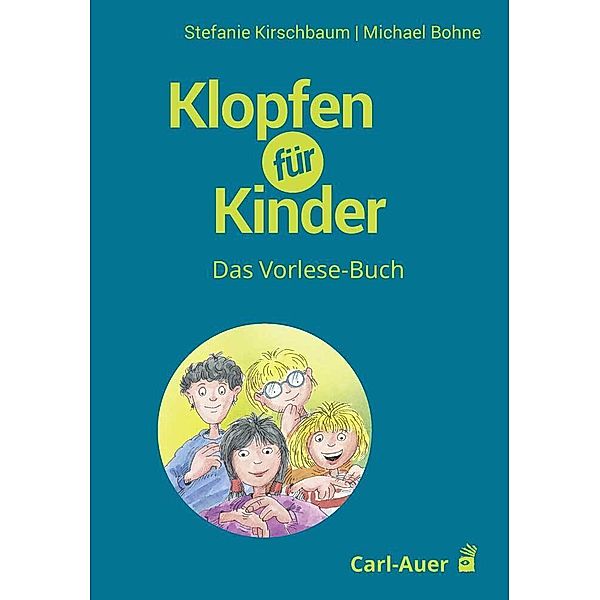 Klopfen für Kinder, Das Vorlese-Buch, Stefanie Kirschbaum, Michael Bohne