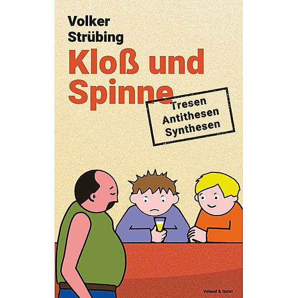 Kloss und Spinne, Volker Strübing