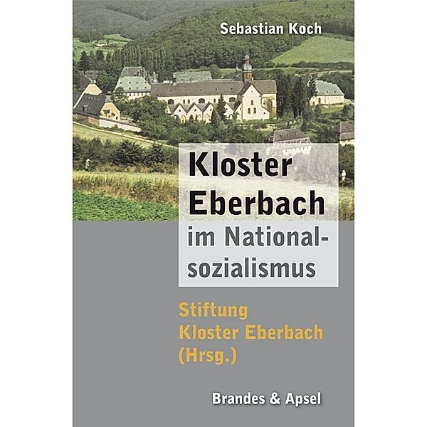 Kloster Eberbach im Nationalsozialismus, Sebastian Koch