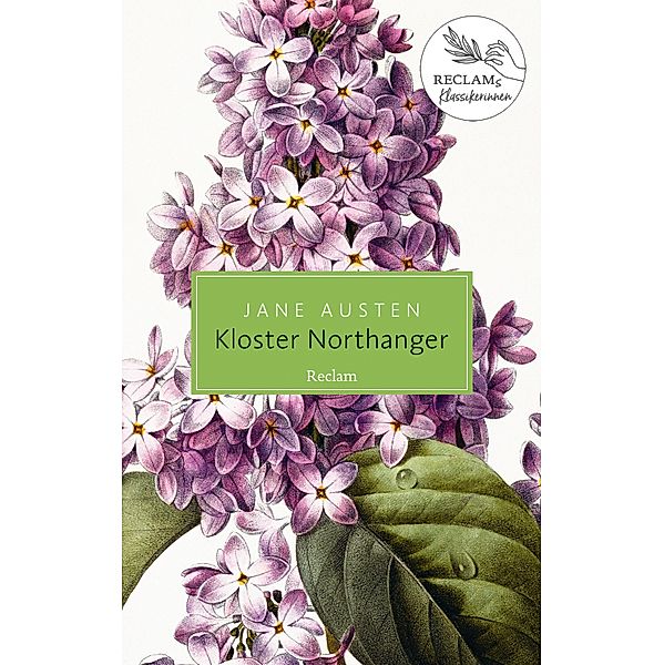 Kloster Northanger. Roman / Reclam Taschenbuch, Jane Austen