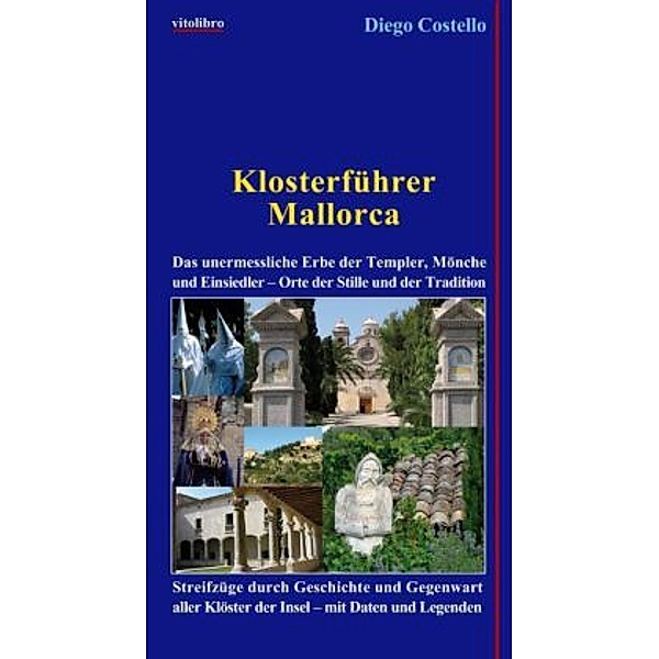 Klosterführer Mallorca, Diego Costello